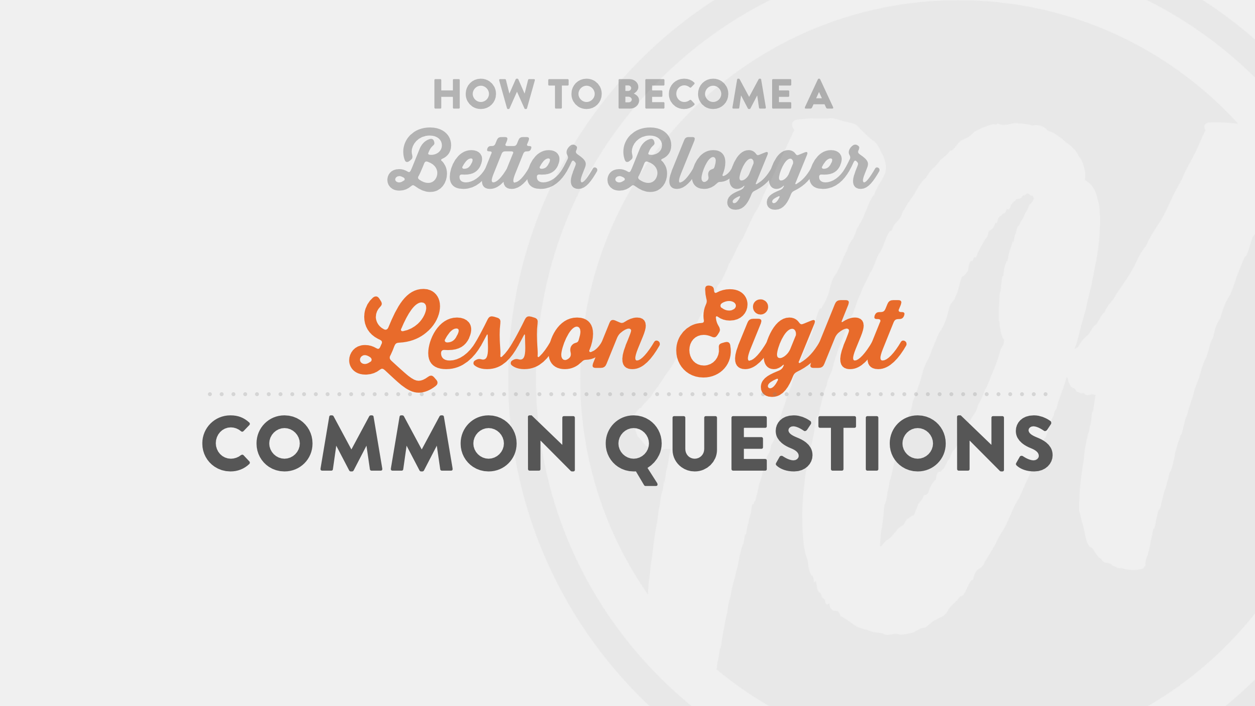 most-common-questions-from-beginner-bloggers-by-chris-lema