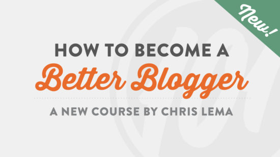 Become a Better Blogger