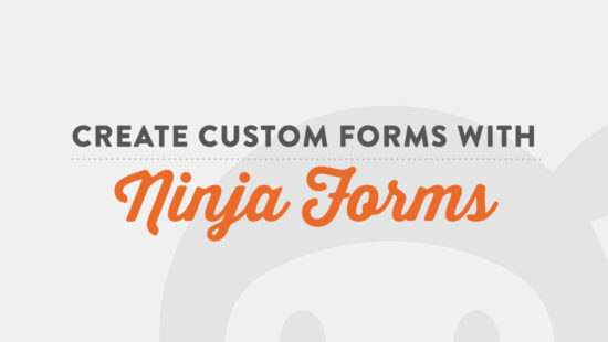 Ninja Forms Video Tutorials