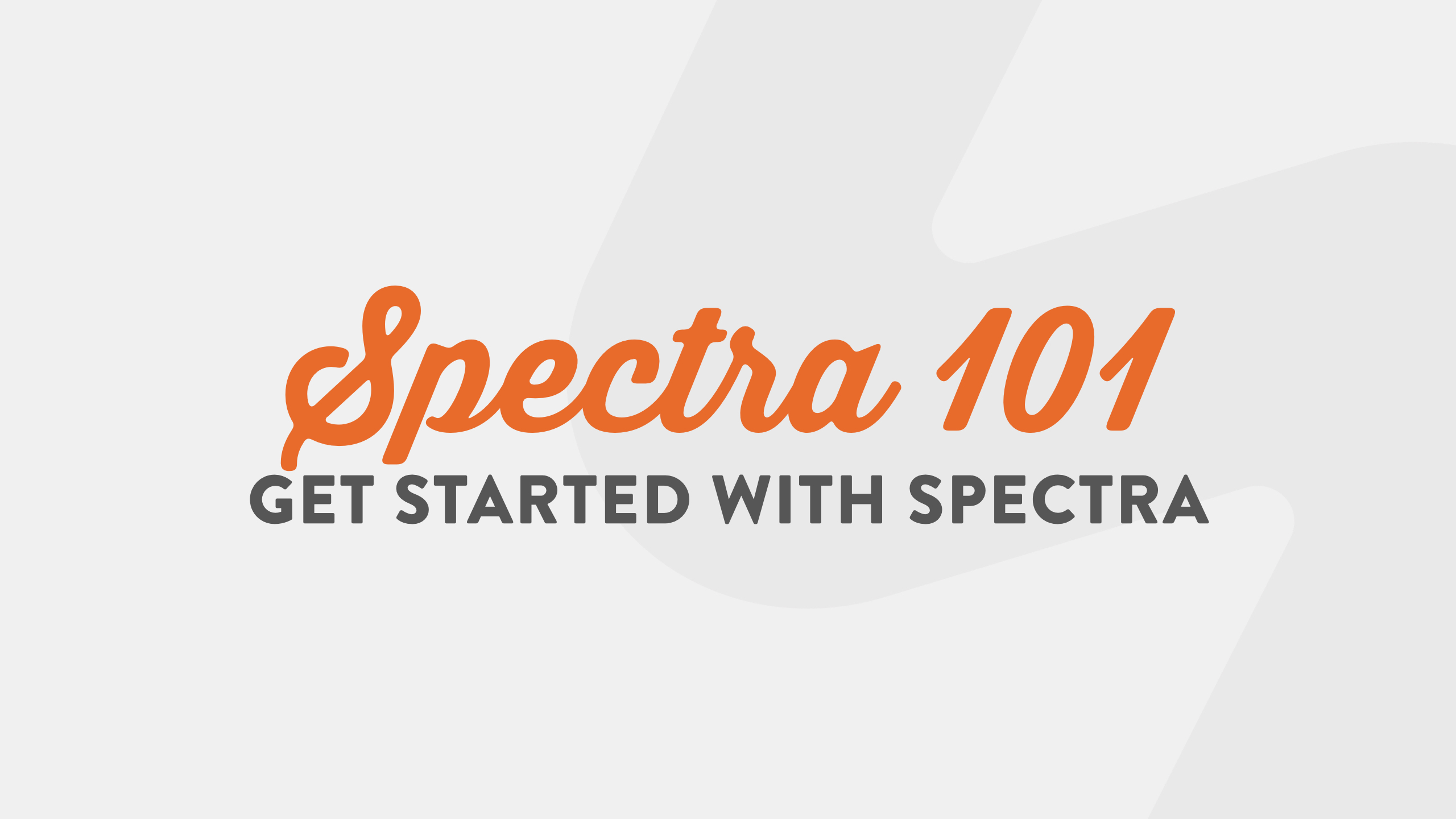 Spectra 101: Get started with Spectra on WP101®